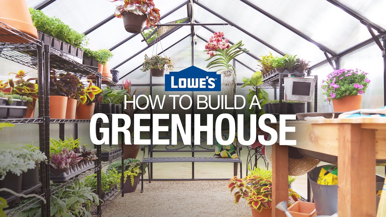 How to Build a Greenhouse