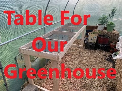 Building Tables For Our Greenhouse. Building Tables For Our Greenhouse.