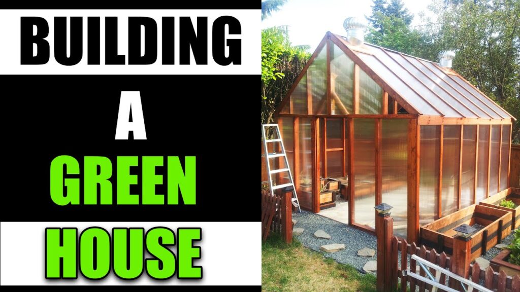 Tips For Building Your Own Greenhouse