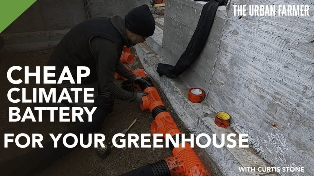 Cheap Climate Battery for Your Greenhouse? Learn How! Cheap Climate Battery for Your Greenhouse? Learn How!